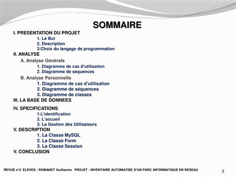 PPT  SOMMAIRE I. PRESENTATION DU PROJET 1. Le But 2. Description