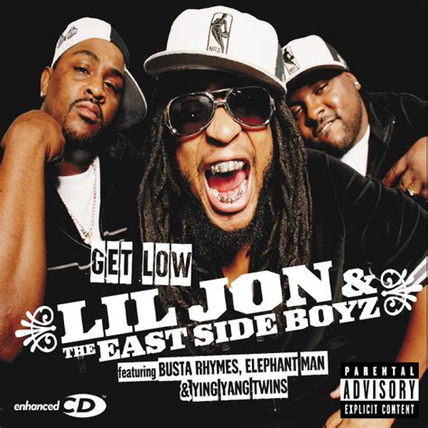 Get Low Lil Jon And The East Side Boyz Download And Listen To The Album