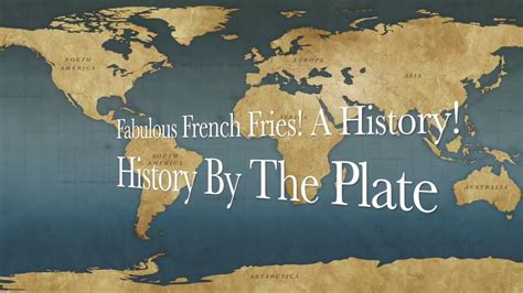Fabulous French Fries A History YouTube
