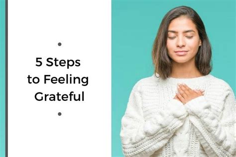 5 Steps To Feeling Grateful Positive Routines