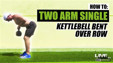 How To Do A Two Hand Single Kettlebell Bent Over Row Exercise