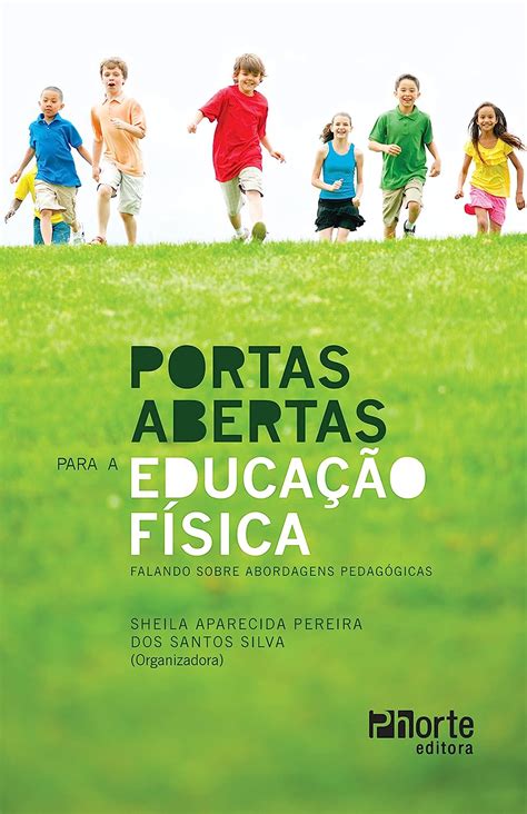As Abordagens Pedagógicas Da Educação Física Podem Ser Definidas