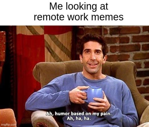 Working From Home Memes That Are Hilariously Accurate Readers Digest