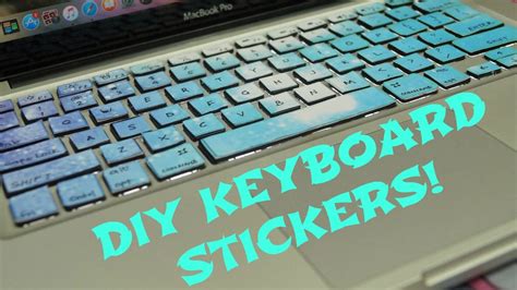 Diy Keyboard Stickers Youtube