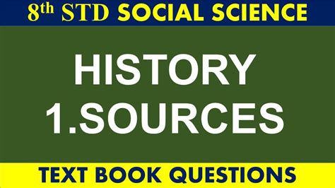 8th Std Social Science 1sources Youtube