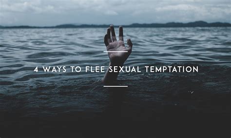 4 Ways To Flee Sexual Temptation Ymi