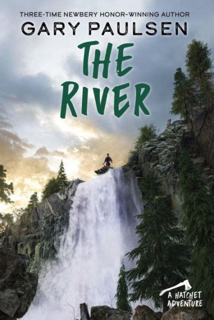 But when the boat sinks and the ghost story turns out to be. The River (Brian's Saga Series #2) by Gary Paulsen ...