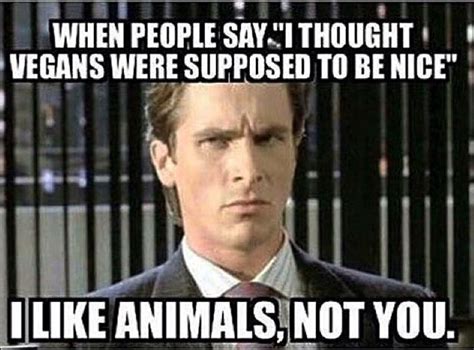 Vegan Humour Funny Vegan Memes Vegan Humor Vegan Jokes