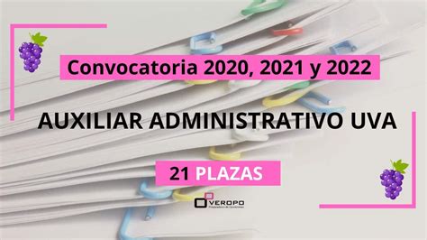 Convocatoria De 21 Plazas Como Auxiliar Administrativo UVa