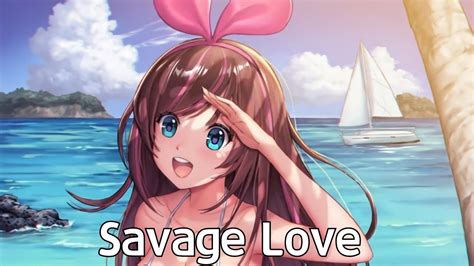 Nightcore Savage Love Youtube