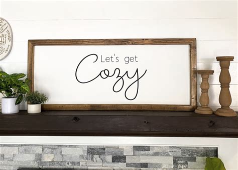 Lets Get Cozyframed Wood Signrusticmodern Etsy Wood Frame Sign