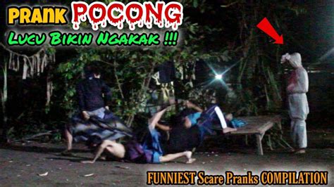 Kompilasi Prank Pocong Terlucu Bikin Ngakak Funniest Scare