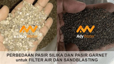 Perbedaan Pasir Kuarsa Dan Pasir Garnet Untuk Sandblasting Filter Air