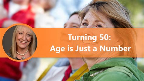 Turning 50 Its Time To Realize That Age Is Just A Number Youtube