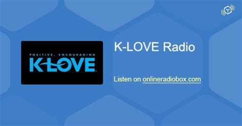 2,611,945 likes · 28,450 talking about this. K-LOVE Radio Listen Live - 100.1 MHz, FM, Julian, United ...