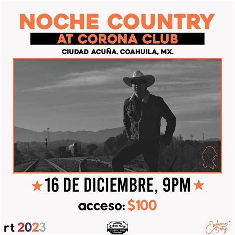 Noche Country At Corona Club Corona Club Acuna Ciudad Acuna December