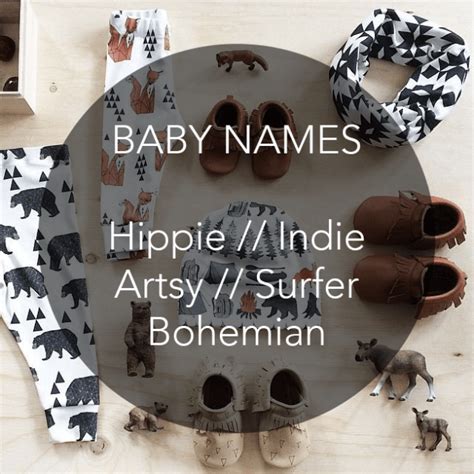 Bohemian. Artsy. Indie. Surfer // Baby Names - the salty tribe co ...
