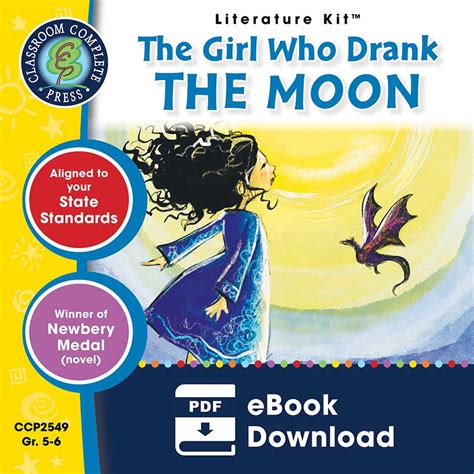 The Girl Who Drank The Moon Novel Study Guide Grades 5 To 6 Ebook