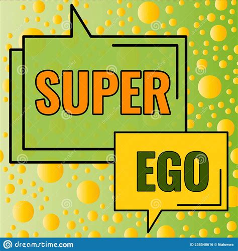 Text Sign Showing Super Ego Concept Meaning The I Or Self Of Any