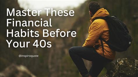 Master These Financial Habits Before Your 40s Youtube