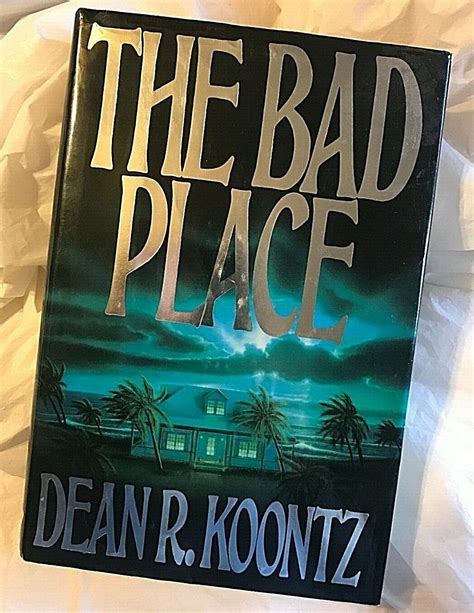Dean R Koontz The Bad Place First Edition 3rd Print Terrifying Haunting