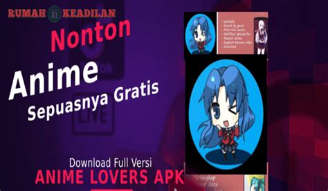 Anime Lovers Apk Download Versi Lama Dan Terbaru 2022