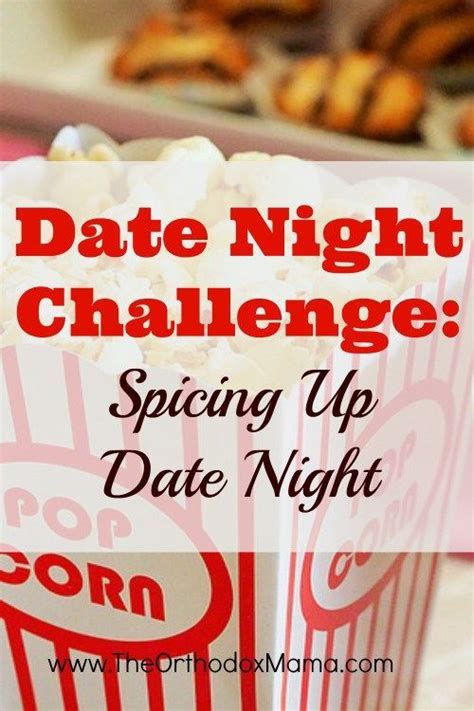 The Date Night Challenge Spice Up Marriage How To Memorize Things Spice Things Up