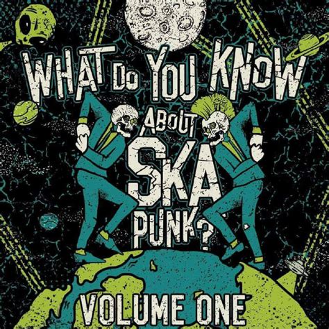 What Do You Know About Ska Punk Vol 1 Ntr 033 No Time Records