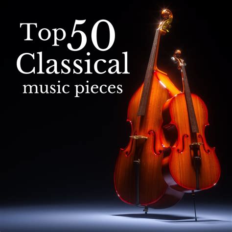 Top 50 Classical Music Pieces Halidon