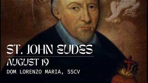 St John Eudes Father Of The Liturgical Devotion To The Hearts Of