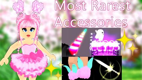 The Most Rarest Accessoriesitems In Royale High Youtube