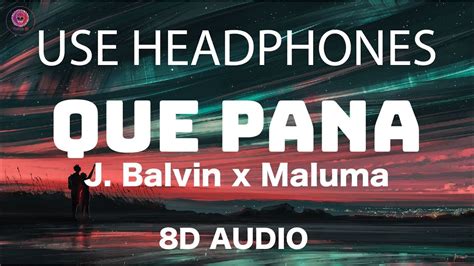 Maluma J Balvin Que Pena 8d Audio Youtube