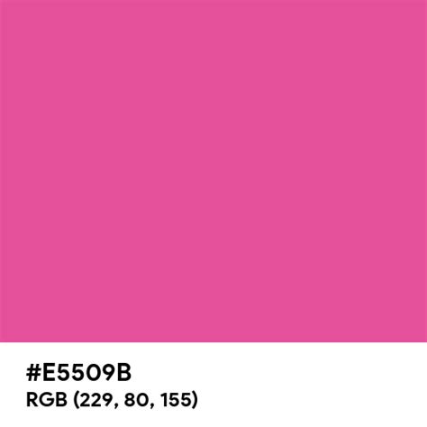 Dark Hot Pink Color Hex Code Is E5509b