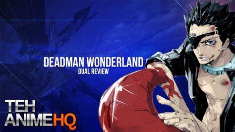 Deadman Wonderland Dual Review Youtube
