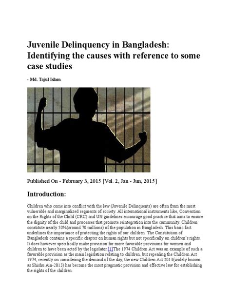 In conclusion, there is no one way that works. Juvenile Delinquency in Bangladesh | Arrest | Bail