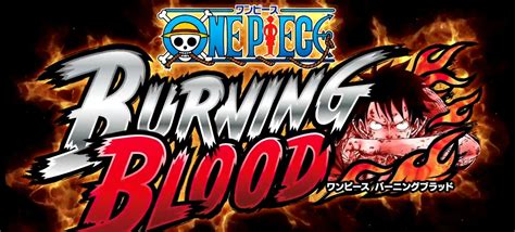 One Piece Burning Blood Xác Nhận Ngày đổ Bộ Pc Tin Game