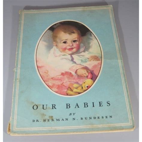 Book Other Vintage 937 Our Babies By Dr Herman N Bundesen Sears