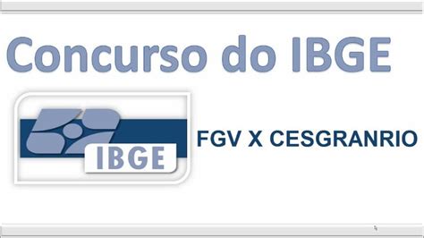 Concurso ibge vai ofertar ao todo mais de 235 mil vagas. Concurso IBGE - FGV x Cesgranrio e informações do canal ...