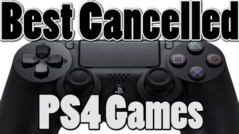 Top 5 Best Ps4 Games You Will Never Get To Play Best Cancelled Ps4