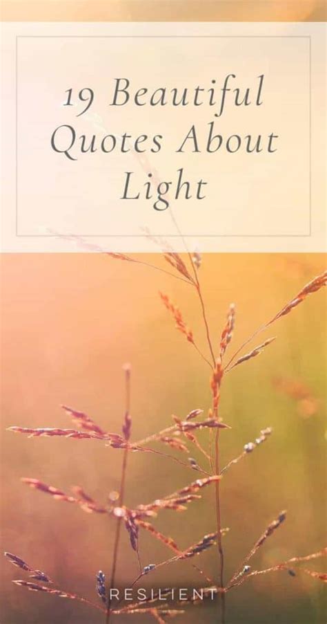 80+ Quotes About Light to Illuminate Your Life - Resilient