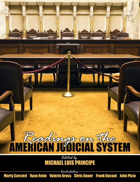 The opinion formed in this is the personal opinion of the writer. Readings on the American Judicial System | Higher Education
