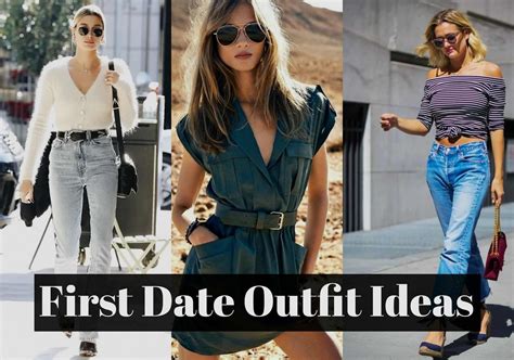 Top 10 First Cute Date Outfit Ideas For Her To Try Now