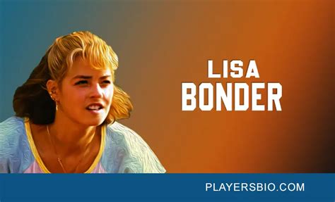 Lisa Bonder [2023 Update] Daughter And Net Worth Players Bio