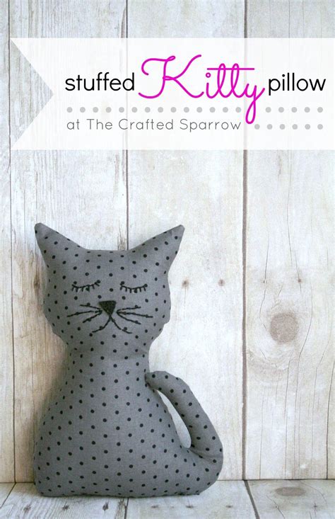 Stuffed Kitty Pillow Sewing Stuffed Animals Stuffed Animal Patterns