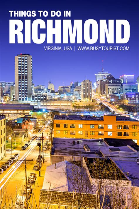 30 Best Fun Things To Do In Richmond VA Attractions Activities