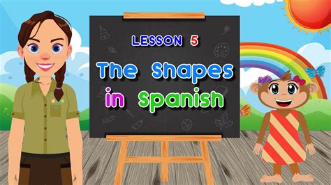 Spanish For Kids The Shapes Spanish Safari Show Lesson 5 Youtube