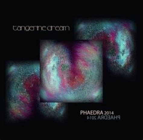 Tangerine Dream Phaedra 2014 Reviews