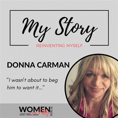 Donna Carman Reinventing My Life From Unmotivated And Miserable To