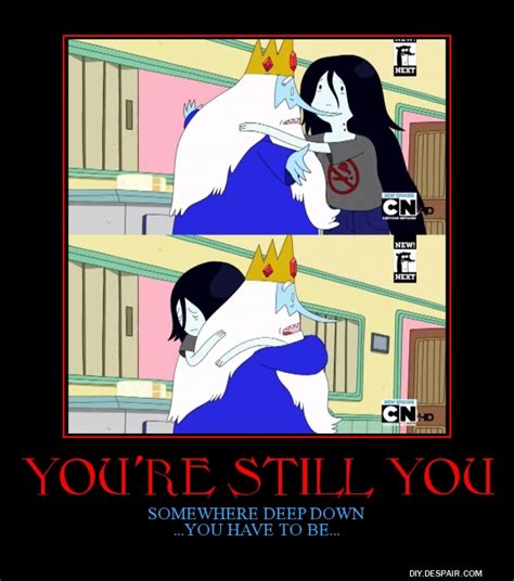 Youre Still You Adventure Time By Overlordflinx On Deviantart