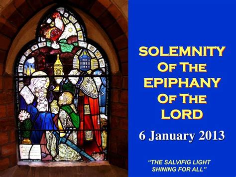 Ppt Solemnity Of The Epiphany Of The Lord Powerpoint Presentation